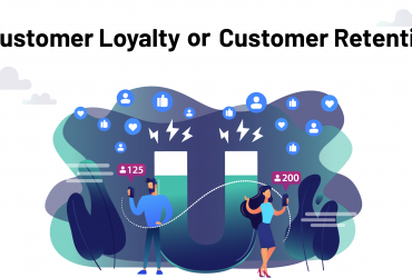 Customer Loyalty or Customer Retention