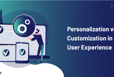 Personalization vs Customization in User Experience