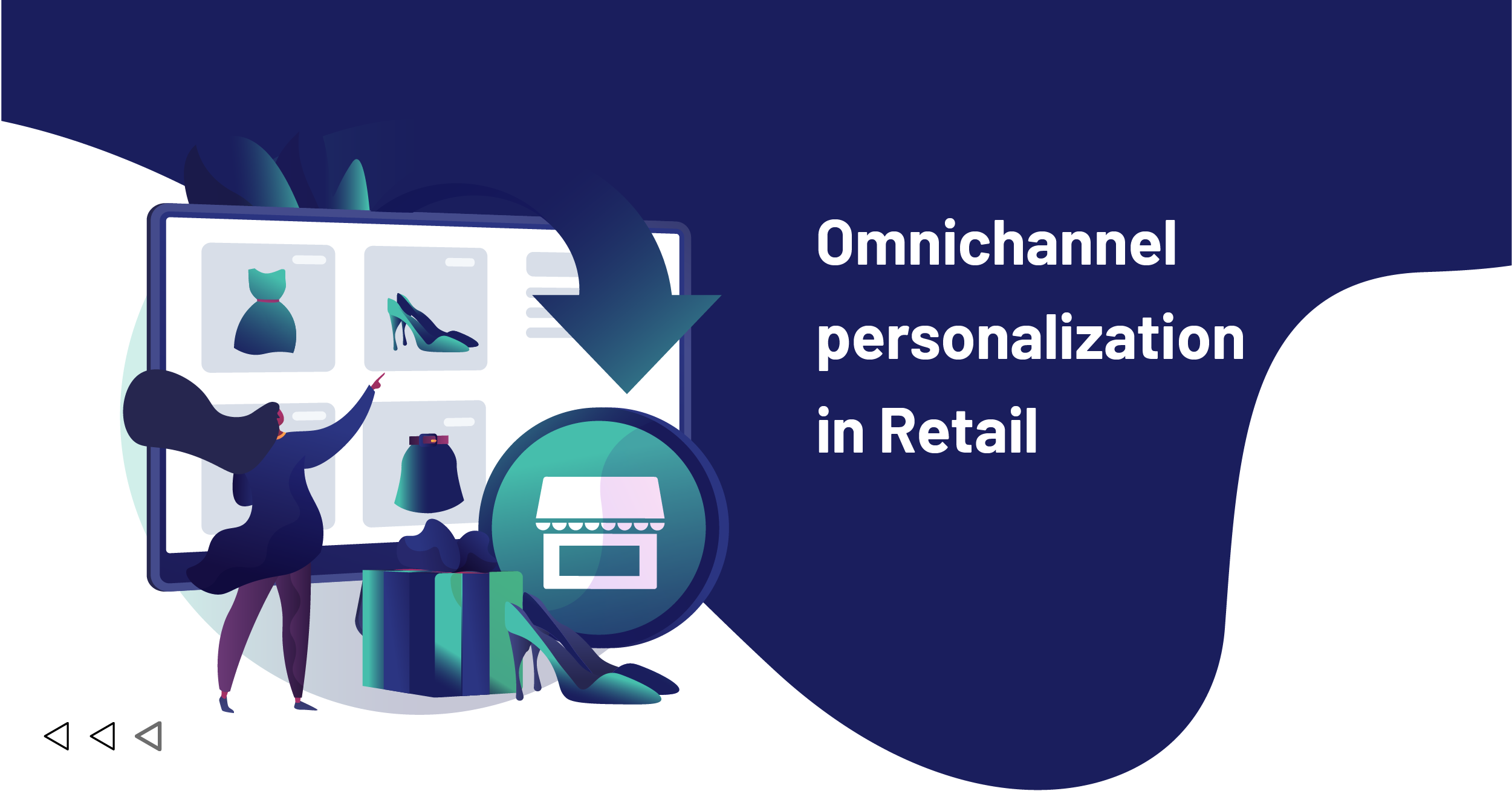 Omnichannel personalization in Retail