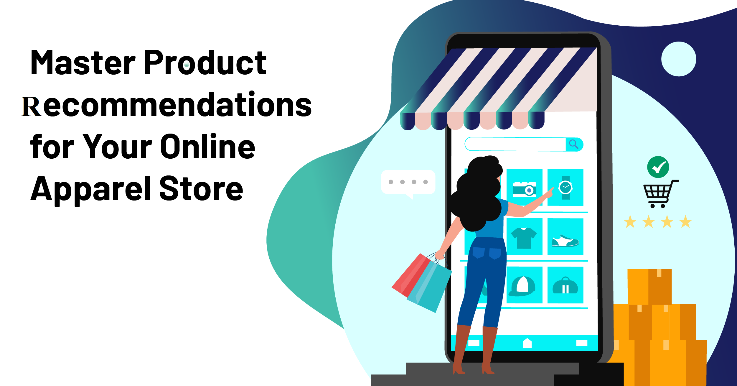 Product recommendations for Your Online Apparel Store