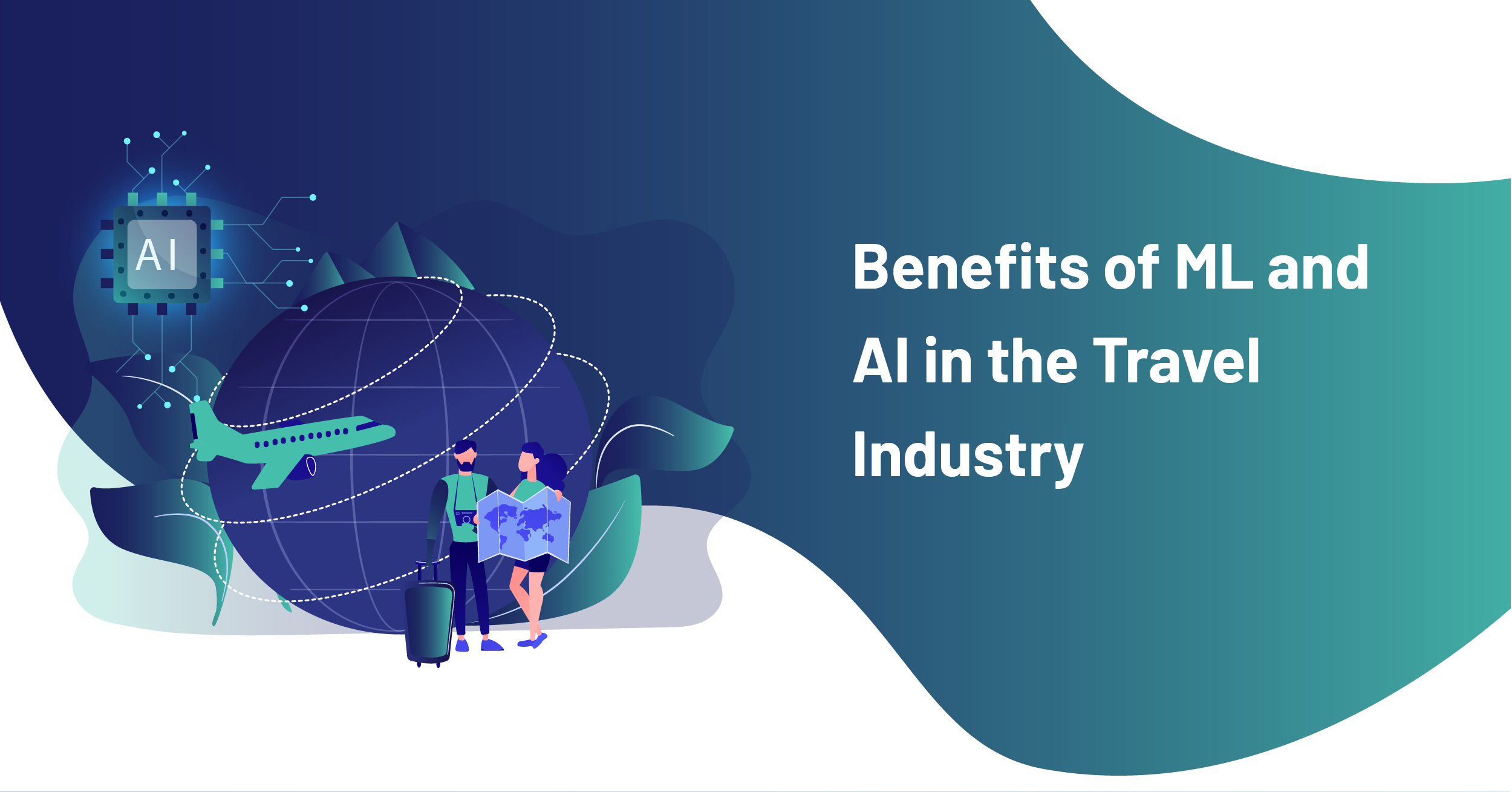 Benefits of the Use of Machine Learning and AI in the Travel Industry